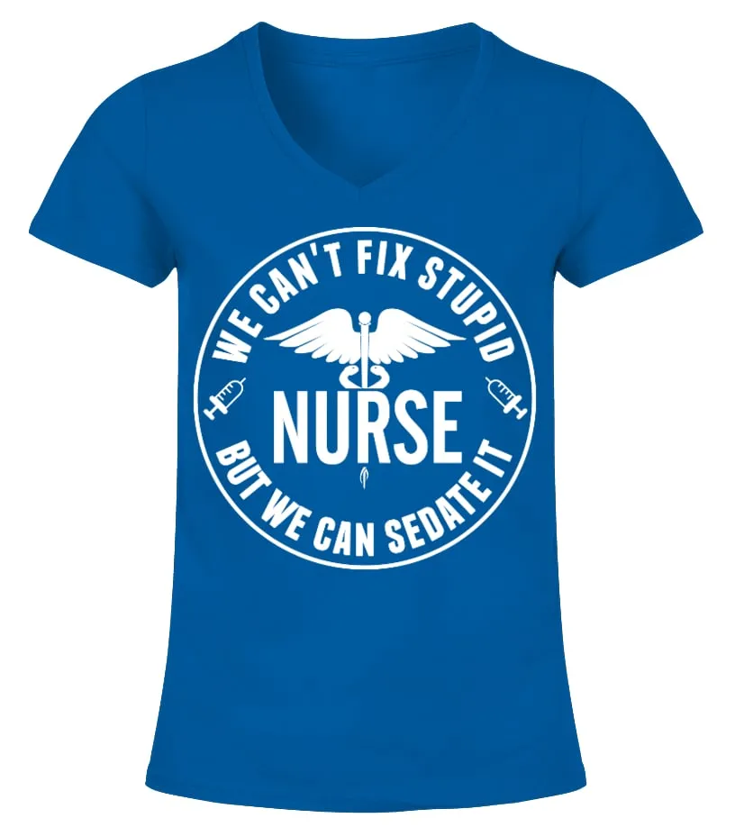 Nurse can sedate Camiseta cuello pico Mujer
